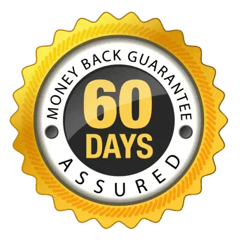 60 Days Money Back Guaranteed